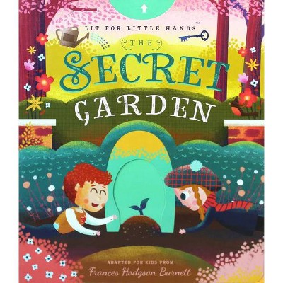 Lit for Little Hands: The Secret Garden, 4 - by  Brooke Jorden (Board Book)