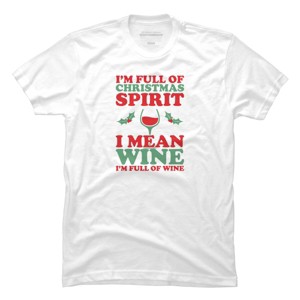 Men's Design By Humans Full of Christmas Spirit & Wine By DJBalogh T-Shirt - 1 of 4