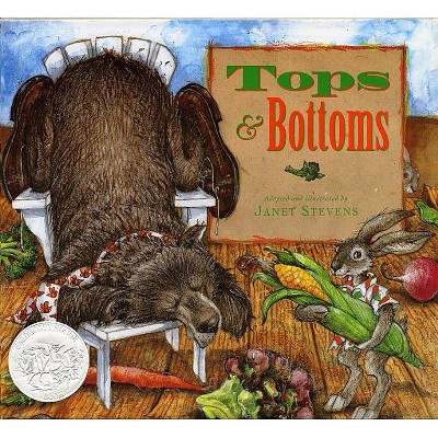 Tops & Bottoms - by  Janet Stevens (Hardcover)