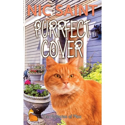 Purrfect Cover - (Mysteries of Max) by  Nic Saint (Paperback)