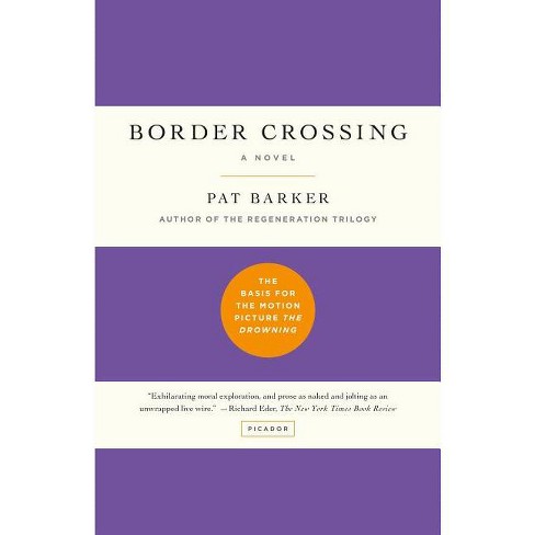 Border Crossing By Pat Barker paperback Target