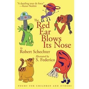 The Red Ear Blows Its Nose - by Robert Schechter - 1 of 1