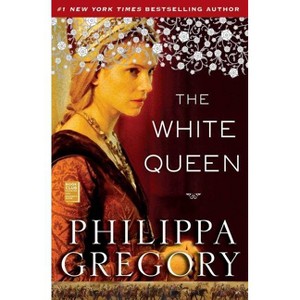 The White Queen (Reprint) (Paperback) by Philippa Gregory - 1 of 1