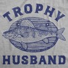 Mens Funny T Shirts Trophy Husband Mounted Fish Sarcastic Graphic Novelty Tee For Men - Crazy Dog Men's T Shirt - 2 of 4