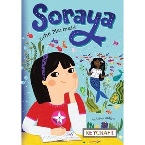 Soraya and the Mermaid (Soraya, Book #1) - by Salima Alikhan - 1 of 1