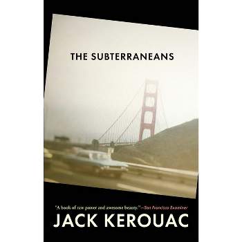 Subterraneans - (Kerouac, Jack) by  Jack Kerouac (Paperback)