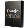 Elanze Designs Radiate Kindness 8 x 10 Black Wash Wood Block Sign - 2 of 4
