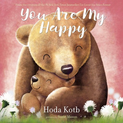 YOU ARE MY HAPPY by Hoda Kotb/Suzie Mason