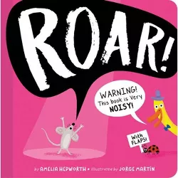 Roar! - by  Amelia Hepworth (Board Book)