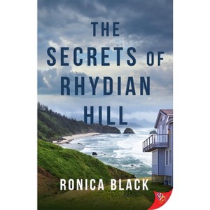 The Secrets at Rhydian Hill - by  Ronica Black (Paperback) - 1 of 1