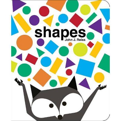 Shapes - by  John J Reiss (Board Book)