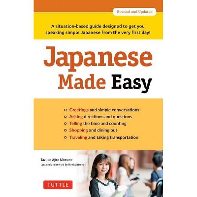 Japanese Made Easy - by  Tazuko Ajiro Monane (Paperback)