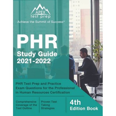 PHR Study Guide 2021-2022 - by  Matthew Lanni (Paperback)