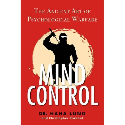 Mind Control - by  Haha Lung (Paperback)