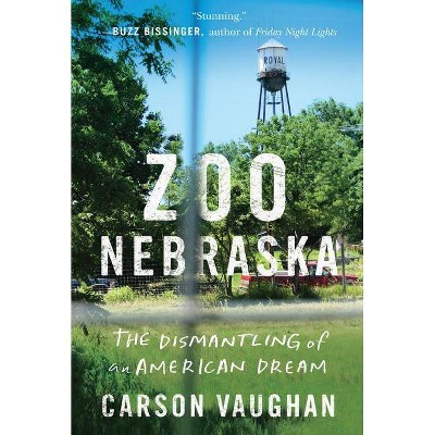 Zoo Nebraska - by  Carson Vaughan (Paperback)