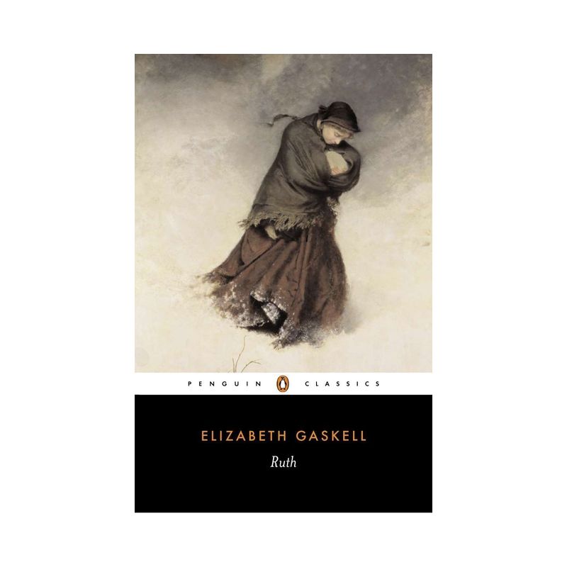 Ruth - (Penguin Classics) by  Elizabeth Gaskell (Paperback), 1 of 2