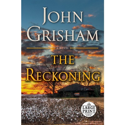 The Reckoning - Large Print by  John Grisham (Paperback)