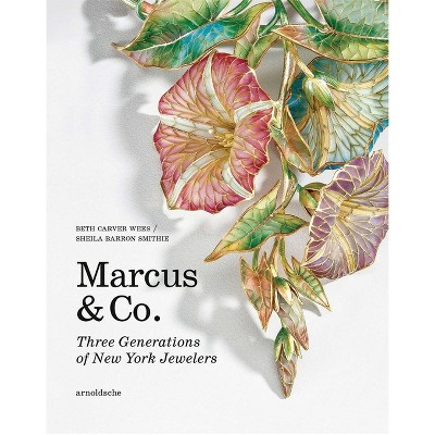 Marcus & Co. - by  Beth Carver Wees & Sheila Barron Smithie (Hardcover)