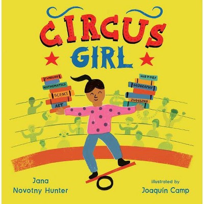 Circus Girl - (Child's Play Library) by  Jana Novotny Hunter (Paperback)