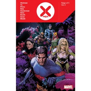 X-Men: Reign of X by Jonathan Hickman Vol. 2 - by  Jonathan Hickman & Marvel Various (Paperback) - 1 of 1