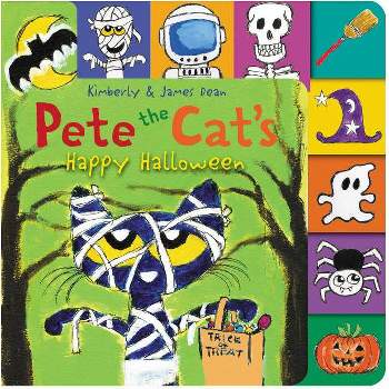 Pete the Cat's Happy Halloween - by James Dean (Board Book)