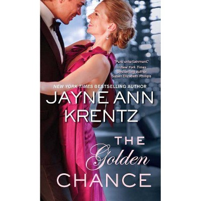 The Golden Chance - by  Jayne Ann Krentz (Paperback)