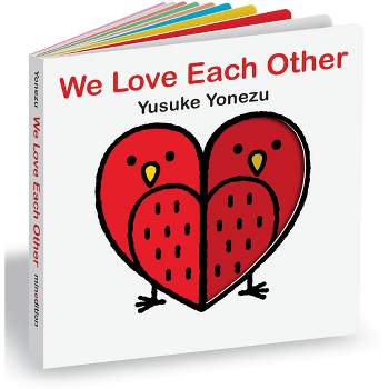 We Love Each Other - (The World of Yonezu) by  Yusuke Yonezu (Board Book)