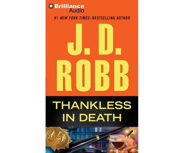 Thankless in Death - (In Death) by  J D Robb (AudioCD)