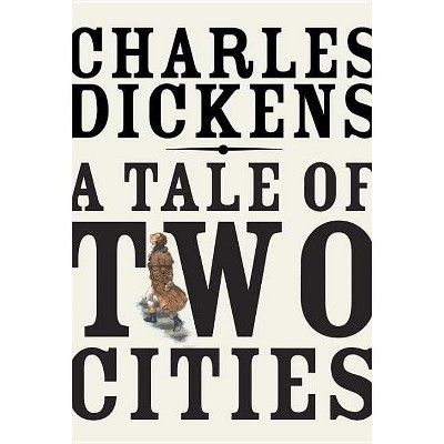 A Tale of Two Cities - (Vintage Classics) by  Charles Dickens (Paperback)