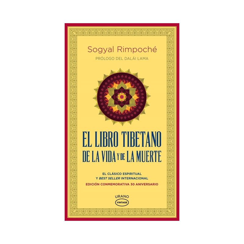 El Libro Tibetano de la Vida Y de la Muerte - by  Sogyal Rinpoche (Paperback), 1 of 2