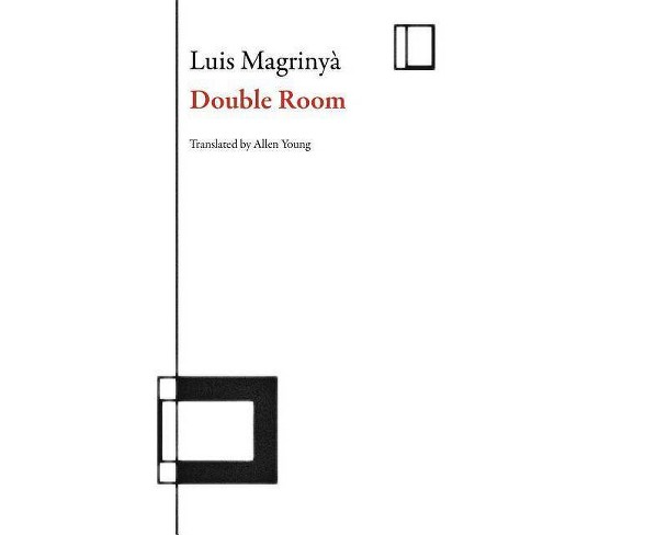 Double Room - (Spanish Literature)by  Luis Magrinyaa (Paperback)
