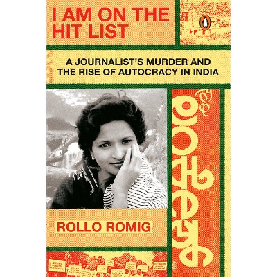 I Am on the Hit List - by  Rollo Romig (Paperback)