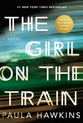 The Girl on the Train (Hardcover) (Paula Hawkins)