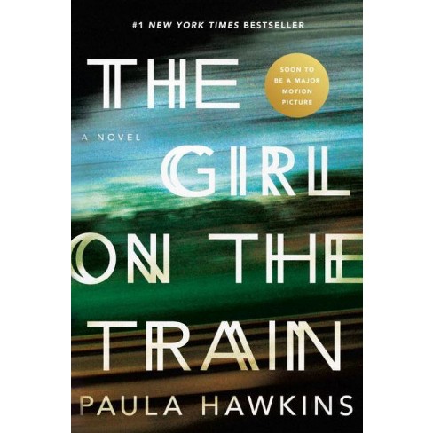 The Girl on the Train (Hardcover) (Paula Hawkins) - image 1 of 1