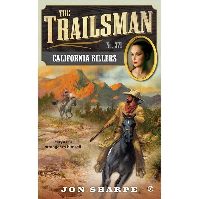 The Trailsman #371 - by  Jon Sharpe (Paperback)