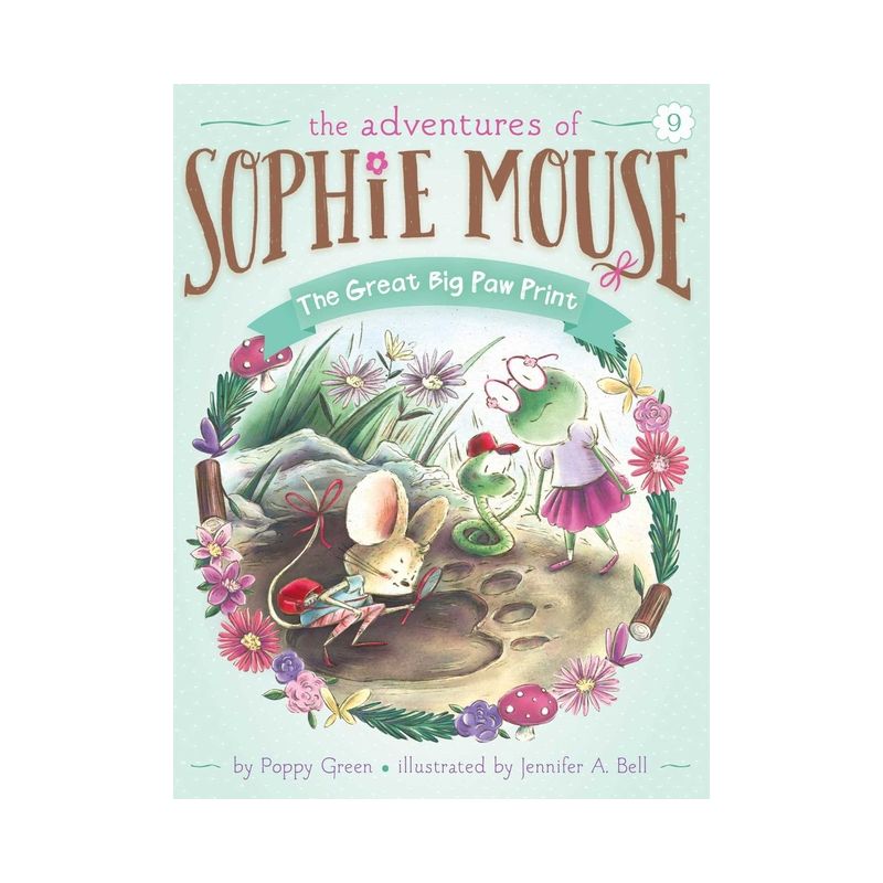 The Great Big Paw Print - (Adventures of Sophie Mouse) by  Poppy Green (Paperback), 1 of 2