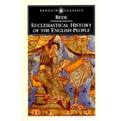 Ecclesiastical History of the English People - (Classics S) by  Bede (Paperback)