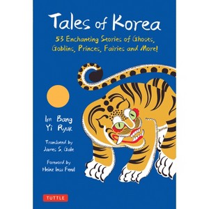 Tales of Korea - by  Bang & Yi Ryuk (Hardcover) - 1 of 1