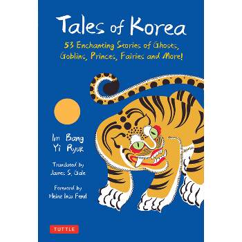 Tales of Korea - by  Im Bang & Yi Ryuk (Hardcover)
