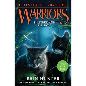 Warriors: A Vision of Shadows #2: Thunder and Shadow - by  Erin Hunter (Hardcover) - 1 of 1