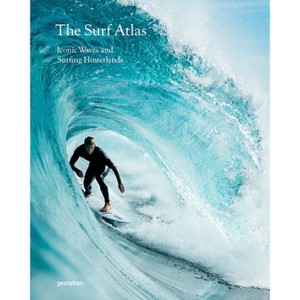 The Surf Atlas - by  Gestalten & Luke Gartside (Hardcover) - 1 of 1