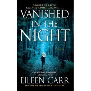Vanished in the Night - by  Eileen Carr (Paperback) - 1 of 1