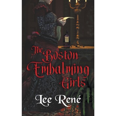 The Boston Embalming Girls - (Paperback)