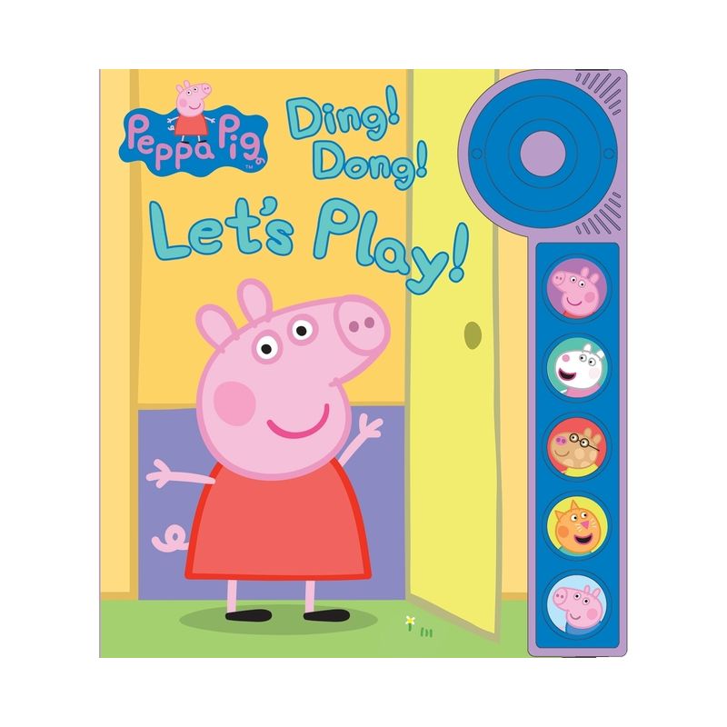 Peppa Pig - Ding! Dong! Let&#39;s Play! Doorbell Sound Book (Board Book), 1 of 5