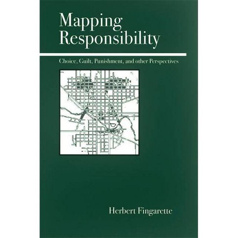 Mapping Responsibility - by  Herbert Fingarette (Paperback) - image 1 of 1