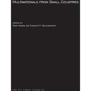 Multinationals from Small Countries - (Mit Press) by  Tamir Agmon & Charles P Kindleberger (Paperback) - 1 of 1