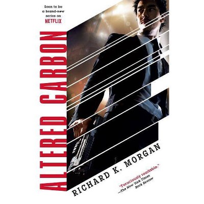 Altered Carbon - (Takeshi Kovacs) by  Richard K Morgan (Paperback)