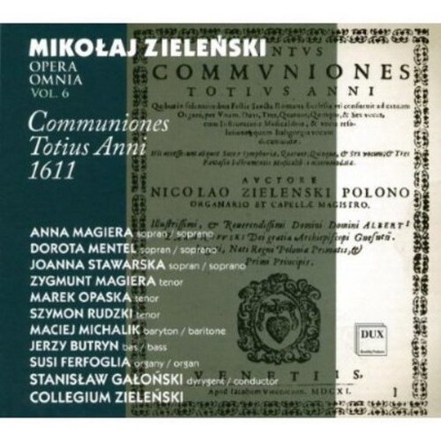 Stanislaw Galonski - Opera Omnia 6: Communiones Totius Anni 1611 (cd ...