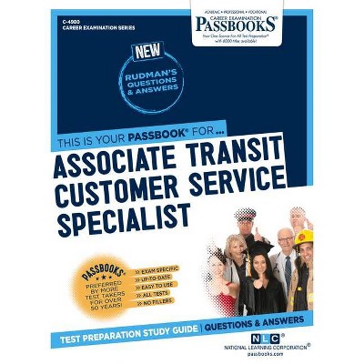  Associate Transit Customer Service Specialist, Volume 4980 - (Career Examination) (Paperback) 