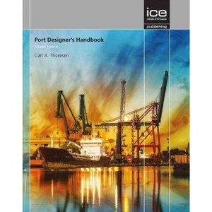Port Designer's Handbook - 4th Edition by  Carl Thoresen (Hardcover) - 1 of 1